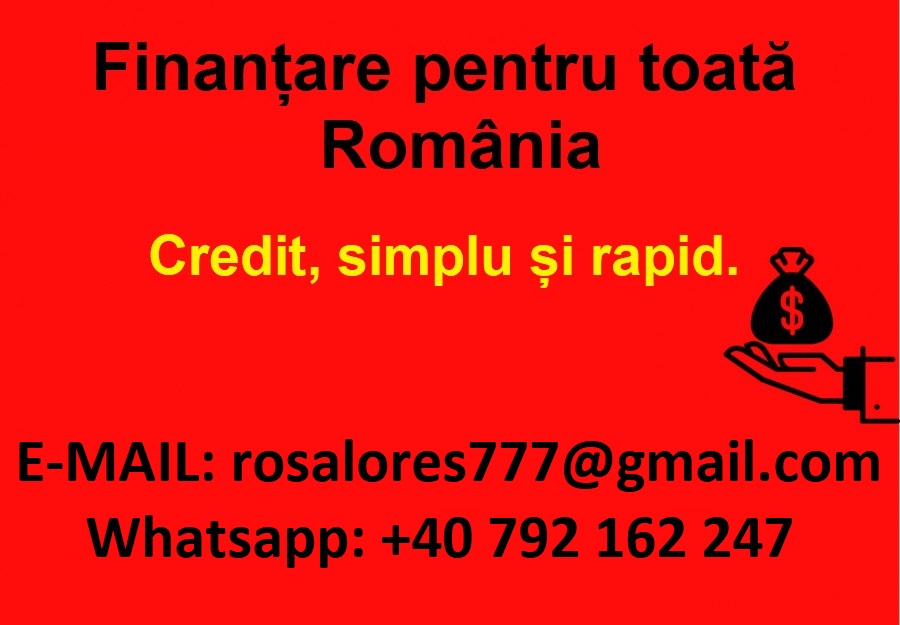 Escorta Buna / Escorta de lux / Top Escorte  - Credite pentru români.  
Aveți nevoie de finanțare imobiliară pentru afacerea dumneavoastră, pentru a cumpăra o mașină, o motocicletă sau pentru a vă înființa propria firmă?
Ofer credite personale la o dobândă nominală de 3%, indiferent de sumă.  
Vă rugăm să specificați suma exactă și termenul de rambursare în cererile dumneavoastră de credit.  
Email: rosalores777@gmail.  com
WHATSAPP: +40 792 162 247 - Telefon: 0792162247