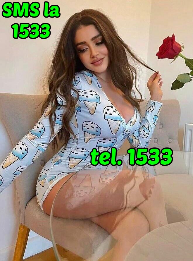 Bucuresti Toata Tara - Escorta Sexy - Vrei o partenera noua de sex? Ti se scoala cand te gandesti la ea? POATE FI CHIAR VECINA Ta! Esti singur sau vrei sa schimbi partenera care nu te mai satisface? Suna la nr.  unic 1533 (1, 5 eur/min) si afla numerele de telefon ale celor mai sexy si lipsite de prejudecãti fete care iti vor satisface toate fanteziile sexuale.  Daca esti mai timid, trimite SMS la nr.  1533 (1, 5 eur/sms) cu numele orasului tau si imediat si imediat vei cunoaste o femeie foarte dragutza si sexy.  Pt adulti, tarif fara tva