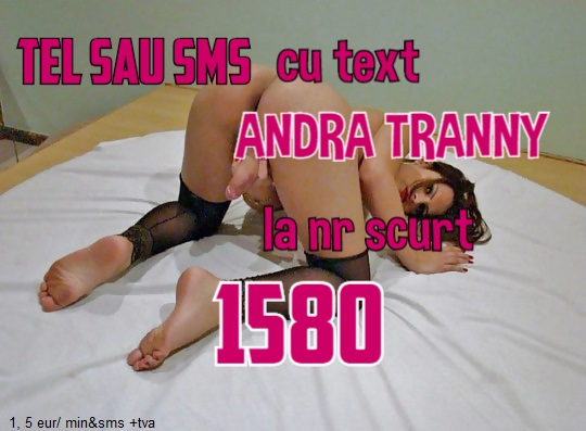 Bucuresti - Escorta Sexy - TRANSEXUALA autohtona;Activa-Pasiva.  Ofer oral Deep, Anal hard si penetrare in gat cu finalizare orala sau faciala, Poz 69.  Te astept in patul meu cald sa te uimesc cu un oral adanc umed si incitant, sa savurez fiecare cm al corpului tau, sa simti pasiunea si extazul alaturi de o curva facuta doar pentru a te duce pe culmile extazului Cer si ofer seriozitate si discretie maxima doar adultilor! Suna-ma si nu vei regreta! Tel 0906-760-880 (1, 9 eur/min)fara tva sau discreti putem stabilii detaliile prin sms la nr 1580 (1, 5 eur/sms) fara tva, numai sa trimiti textul ESCORT TRANNY ca eu sa iti raspund direct si la obiect!