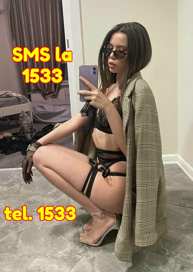 Toata Tara - Escorta Sexy - 1533 - nr.  scurt de telefon 1533 SEX SMS SAU VOCE, cea mai tare excitare! Incearca provocarea, misterul si dezlantuirea cuvintelor excitante si vei descoperii placeri nebauite cu cele mai porno si experte fete tinere si mature! Totul numai cu femei reale, poti sa si suni la acelasi nr unic sa faci proba .  1533 e numarul care trezeste in tine cele mai ascunse fantezii.  HAI SA FACEM SEXTING, baby! Trimite textul SEXTING la 1533 si pornim distractia Destinat adultilor, tarif 1, 5 eur/sms&amp;min fara tva.  NON STOP