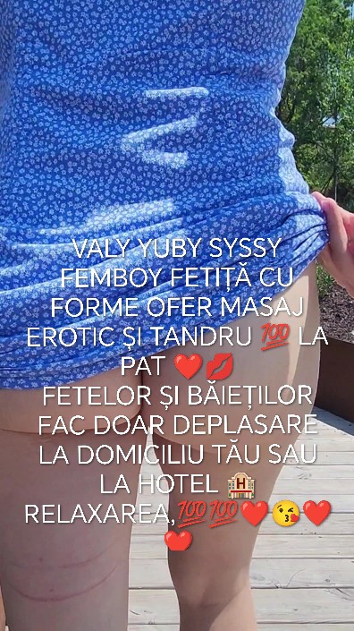 Escorte Sexy - Pecica Arad - VALY YUBY SYSSY FEMBOY FETI?? CU FORME OFER MASAJ ERO ?I TANDRU ???? LA PAT CU FINAL FERICIT ?? V? PUP?CESC ????????????????
FETELOR ?I B?IE?ILOR 
FAC DOAR DEPLASARE LA DOMICILIU T?U SAU LA HOTEL ???? ÎN PECICA ARAD 
Detalii pe WATAP DOAR MESAJE NU R?SPUND LA APEL OK