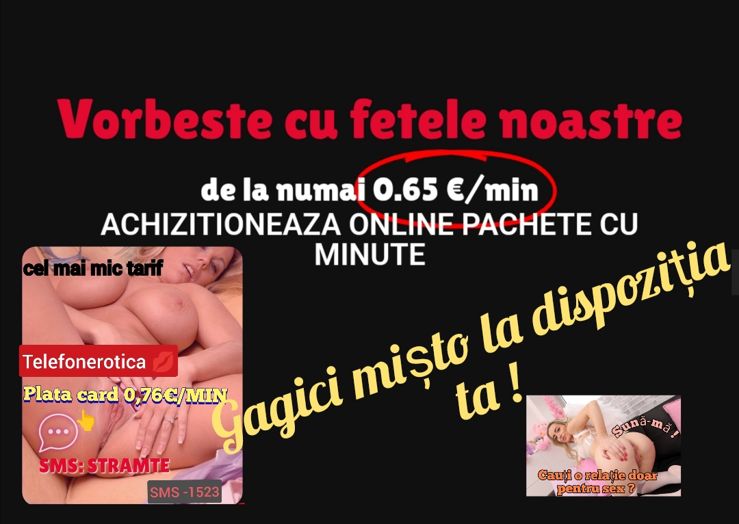 Escorte Sexy - SITE-UL ---TELEFONEROTICA - Sunt alegerea ta potrivită.  Ador sa știu că ai gusturi la fete, de aceea vreau sa te bucuri de soaptele mele magice.  .  .  Hai, sună-mă, promit că nu te las neterminat.  Sunt bună în toate, pentru că ai făcut alegerea perfectă.  Sună-mă sau lasă-mi SMS la Nr 1523 cu textul - PISICUȚA