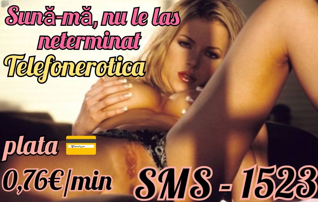 Escorte Sexy - Bucuresti - Primește mă și spune-mi că mă dorești ! Sunt aici pentru tine, cu mine îți poți satisface orice fantezie neștiută de nimeni.  Tu doar sună-mă iar gura mea și șoaptele mele suculente te vor face sa te simți minunat.  Pupici .  Poți lăsa SMS la Nr 1523 - ȘOAPTE / Telefon